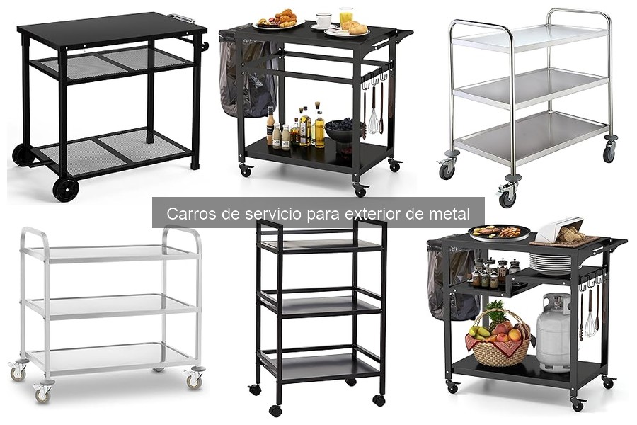 Cómo usar un carro de servicio para exterior de metal eficazmente