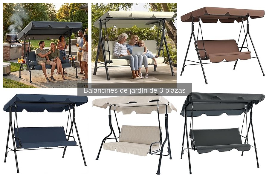 ** Comparativa de los Mejores Balancines de Jardín de 3 Plazas