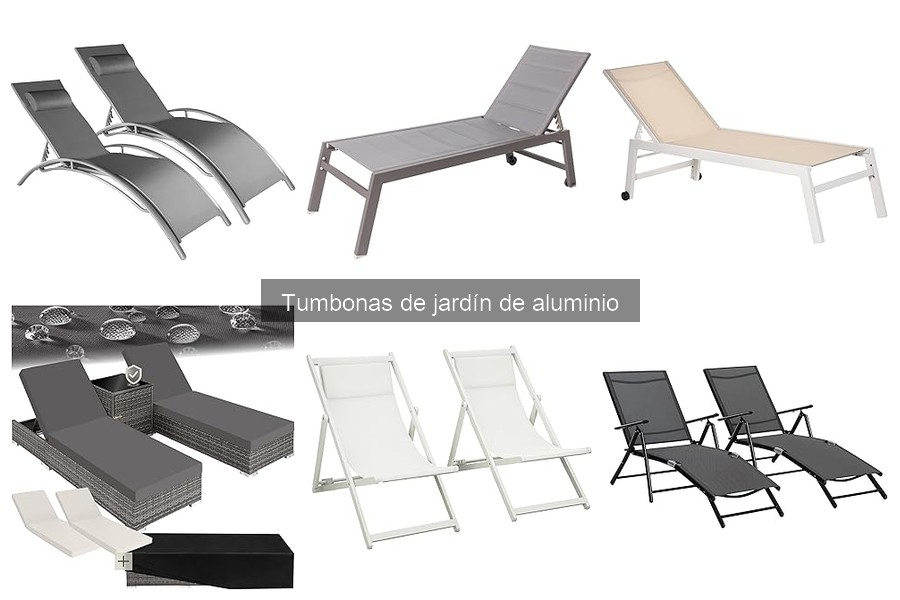 Comparativa de precios de tumbonas de jardín de aluminio