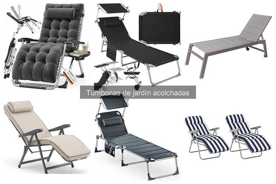 Comparativa de tumbonas de jardín acolchadas: calidad y precio