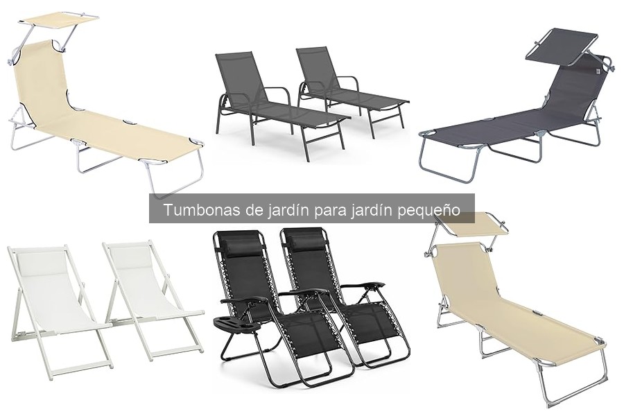 Comparativa de Tumbonas Plegables y Fijas para Jardín Pequeño