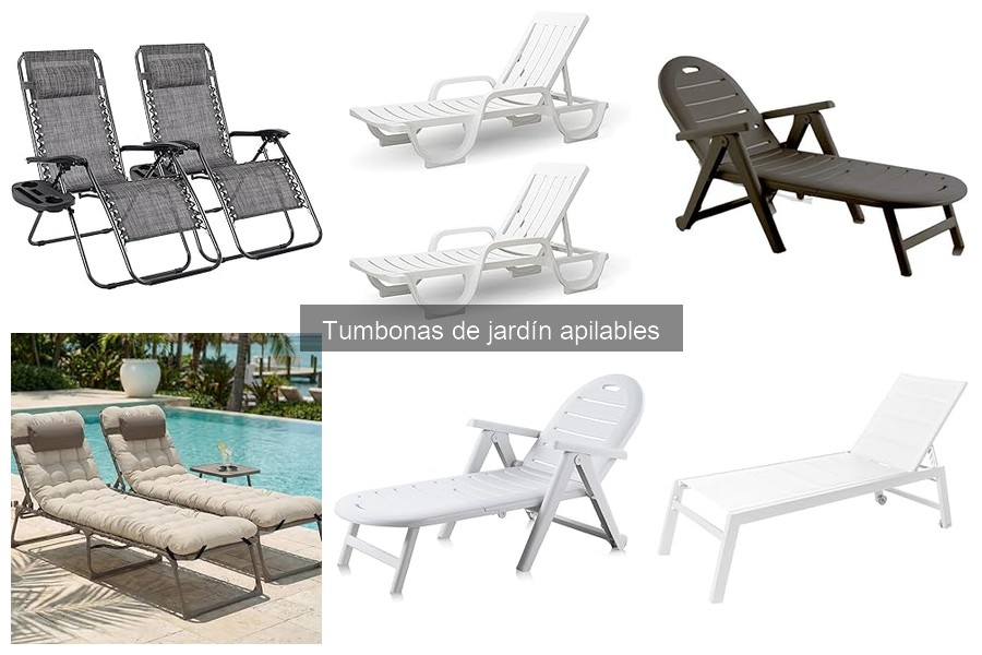 Comparativa: Tumbonas de jardín apilables y fijas