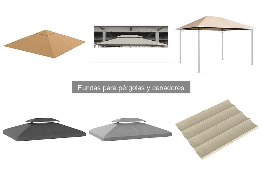 Consejos para el Mantenimiento de Fundas para Pérgolas y Cenadores