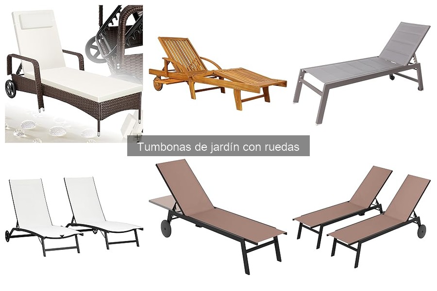 Mantenimiento de tumbonas de jardín con ruedas: consejos prácticos