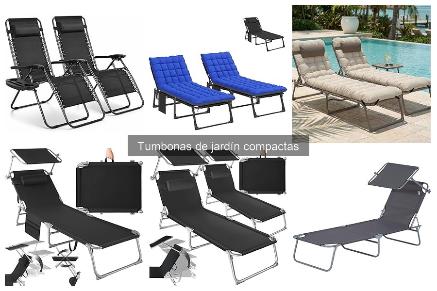 Opiniones sobre Tumbonas de Jardín Compactas: Guía de Usuarios