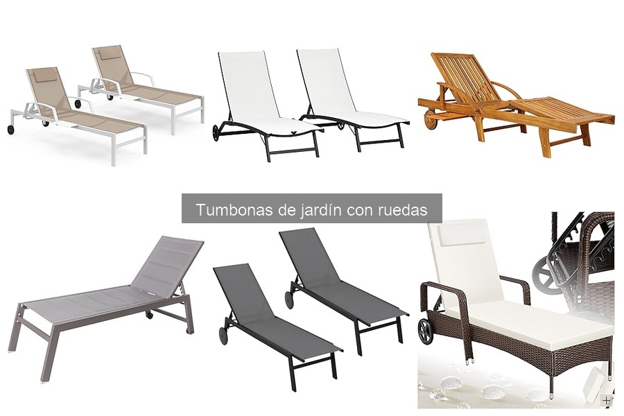 Opiniones sobre tumbonas de jardín con ruedas en 2023