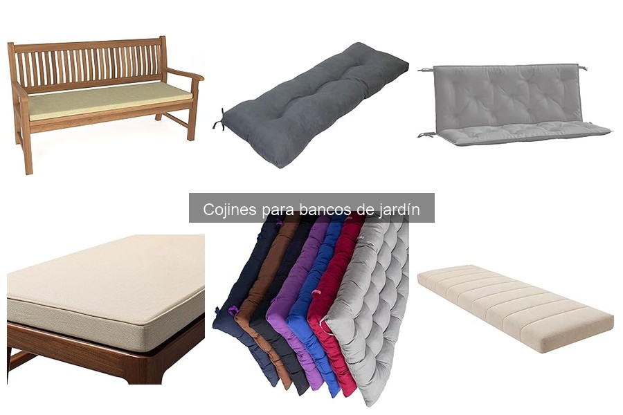 Problemas comunes con cojines para bancos de jardín: soluciones