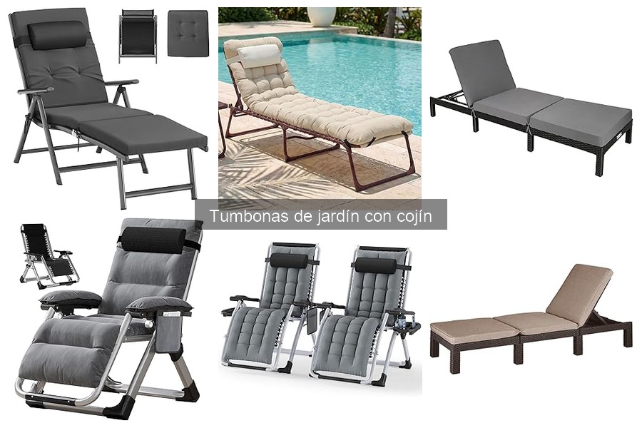 ¿Qué son las tumbonas de jardín con cojín y sus beneficios?