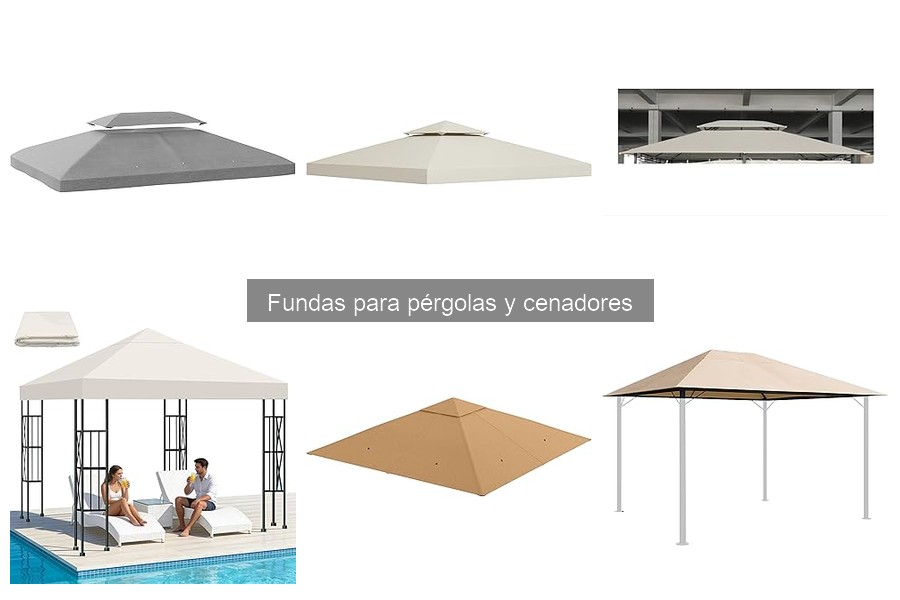 Tipos de fundas para pérgolas y cenadores: guía completa
