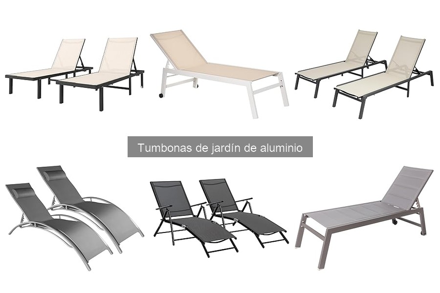 Tumbonas de jardín de aluminio: ¿Qué tamaño elegir?