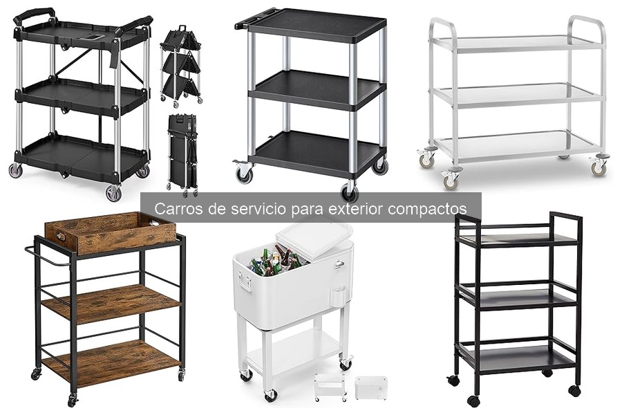 Ventajas de tener un carro de servicio compacto para exterior